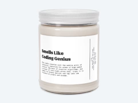 A candle with the words "Smells Like Coding Genius"